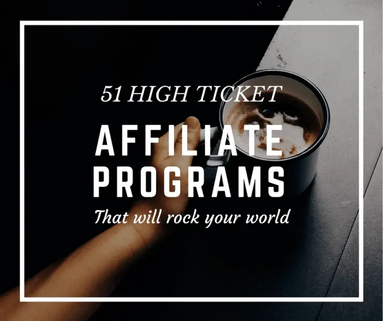 51 High Ticket Affiliate Programs