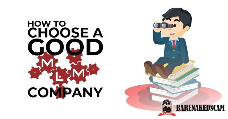 How to Choose a Good MLM Company – 14 things you should think about before joining a network marketing company